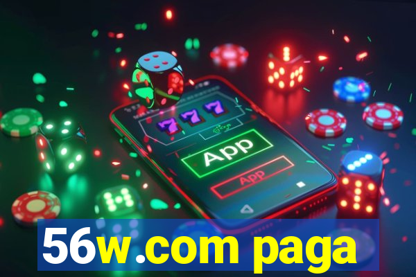56w.com paga